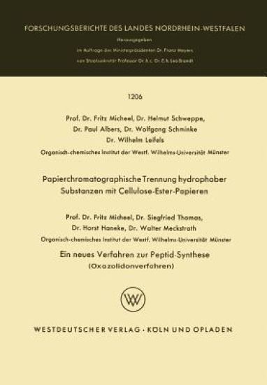 Papierchromatographische Trennung hydrophober Substanzen mit Cellulose-Ester-Papieren. Ein neues Verfahren zur Peptid-Synthese (Oxazolidonverfahren)