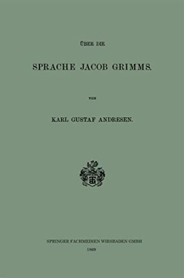 Über die Sprache Jacob Grimms