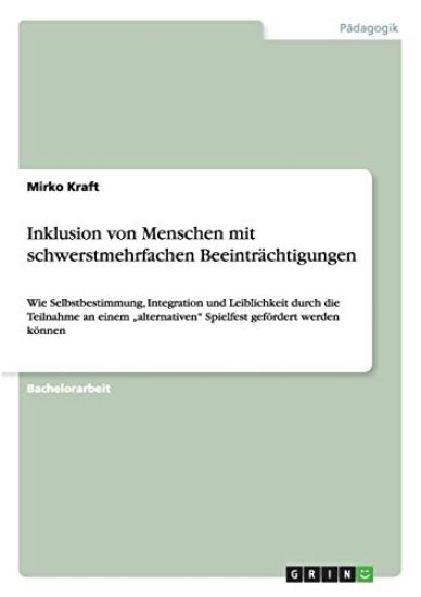 Inklusion von Menschen mit schwerstmehrfachen Beeinträchtigungen