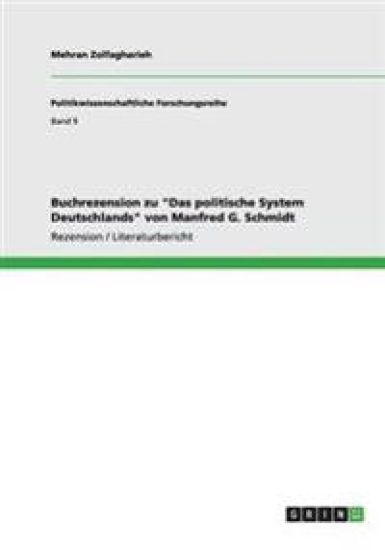 Buchrezension zu Das politische System Deutschlands von Manfred G. Schmidt