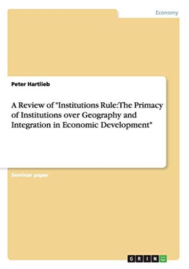 A Review of "Institutions Rule