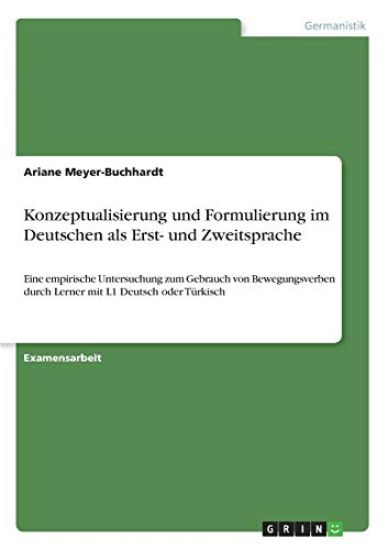 Konzeptualisierung und Formulierung im Deutschen als Erst- und Zweitsprache