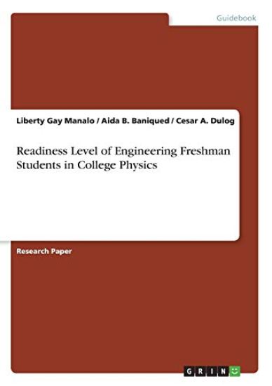 Readiness Level of Engineering Freshman Students in College Physics