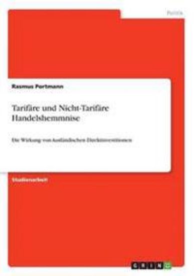 Tarifäre und Nicht-Tarifäre Handelshemmnise