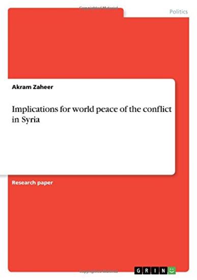 Implications for world peace of the conflict in Syria