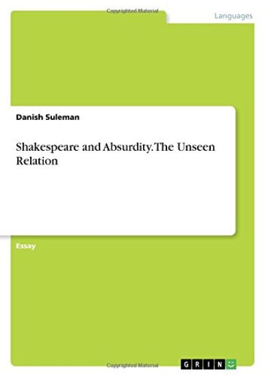 Shakespeare and Absurdity. The Unseen Relation