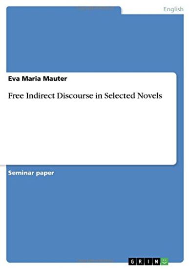 Free Indirect Discourse in Selected Novels