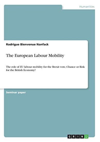 The European Labour Mobility