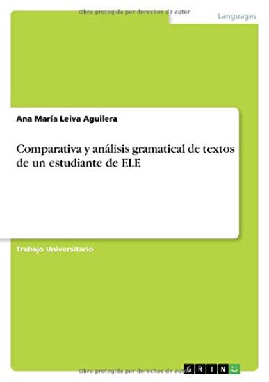 Comparativa y análisis gramatical de textos de un estudiante de ELE