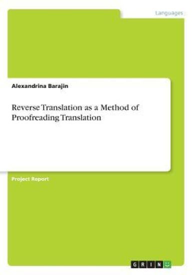 R?v?rs? Tr?nsl?tion as a Method of Proofreading Translation