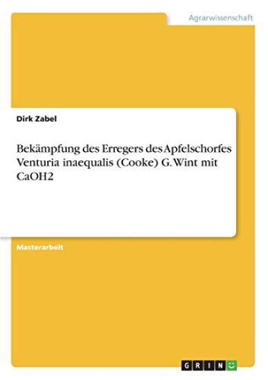 Bekämpfung des Erregers des Apfelschorfes Venturia inaequalis (Cooke) G. Wint mit CaOH2