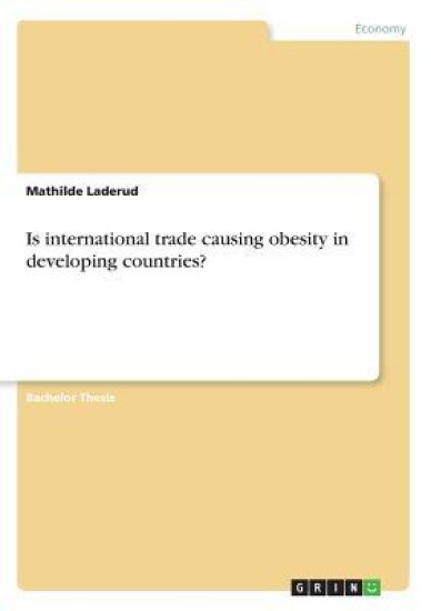 Is international trade causing obesity in developing countries?