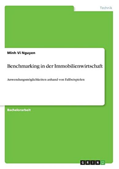 Benchmarking in der Immobilienwirtschaft