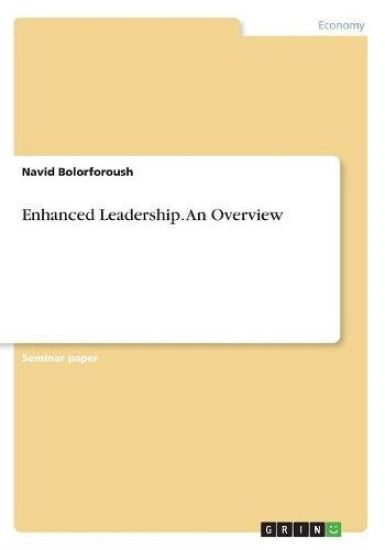 Enhanced Leadership. An Overview