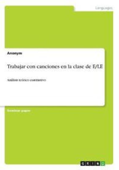 Trabajar con canciones en la clase de E/LE