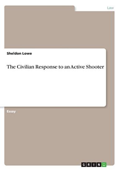 The Civilian Response to an Active Shooter