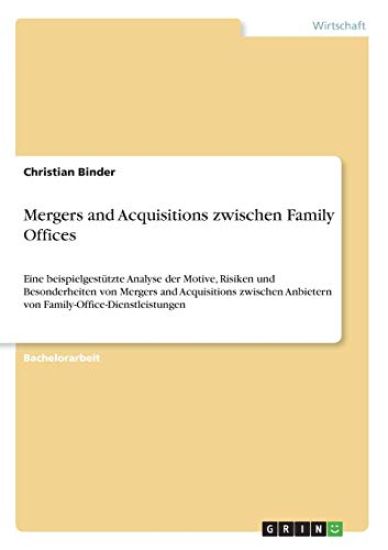 Mergers and Acquisitions zwischen Family Offices