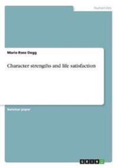 Character strengths and life satisfaction