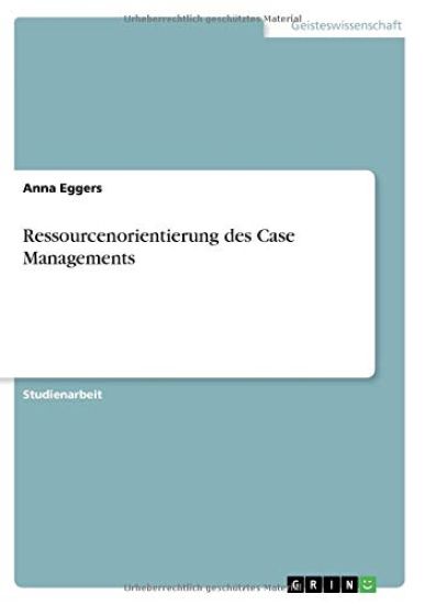Ressourcenorientierung des Case Managements