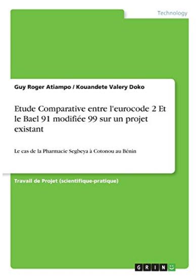 Etude Comparative entre l'eurocode 2 Et le Bael 91 modifiée 99 sur un projet existant