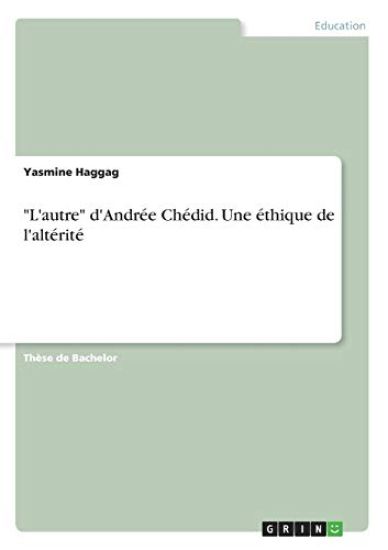 "L'autre" d'Andrée Chédid. Une éthique de l'altérité