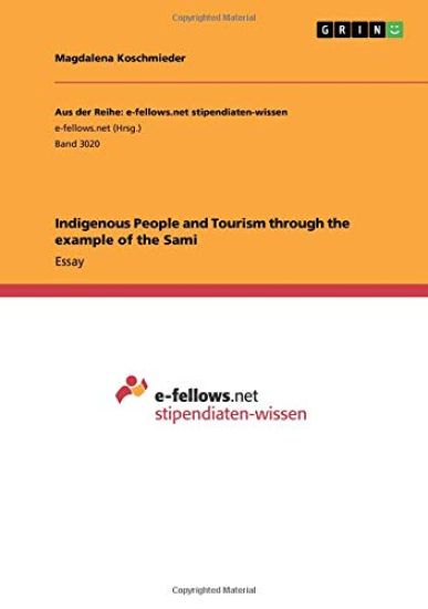 Indigenous People and Tourism through the example of the Sami