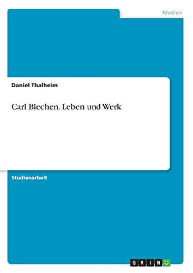Carl Blechen. Leben und Werk