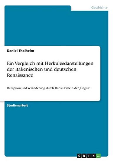 Ein Vergleich mit Herkulesdarstellungen der italienischen und deutschen Renaissance