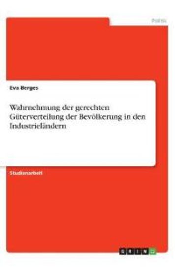 Wahrnehmung der gerechten Güterverteilung der Bevölkerung in den Industrieländern