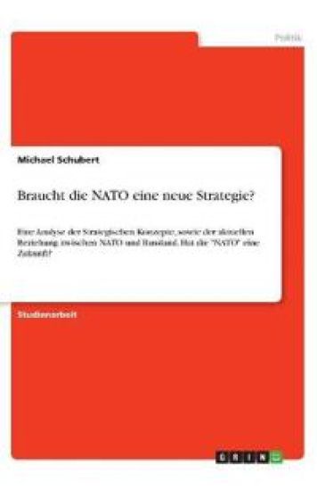 Braucht die NATO eine neue Strategie?