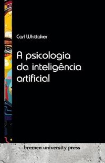 A psicologia da inteligência artificial