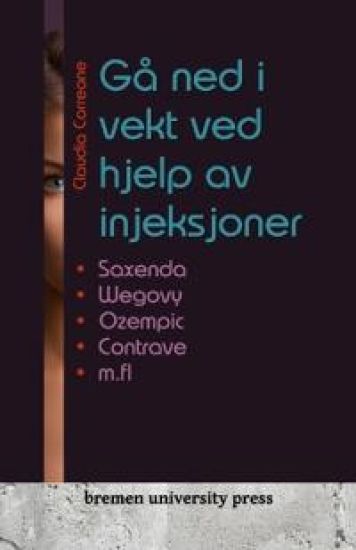 Gå ned i vekt ved hjelp av injeksjoner