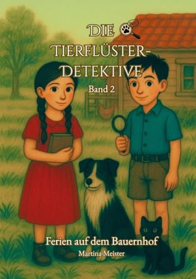 Die Tierflüster-Detektive