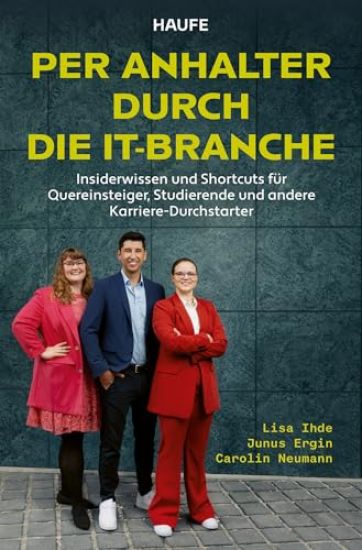 Per Anhalter durch die IT-Branche