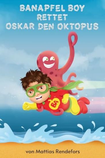Banapfel Boy rettet Oskar den Oktopus