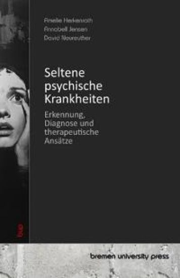 Seltene psychische Krankheiten