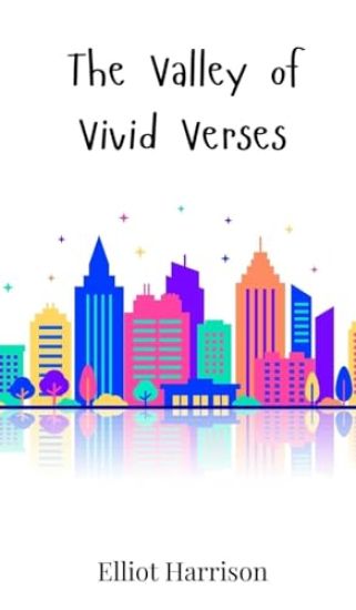 The Valley of Vivid Verses