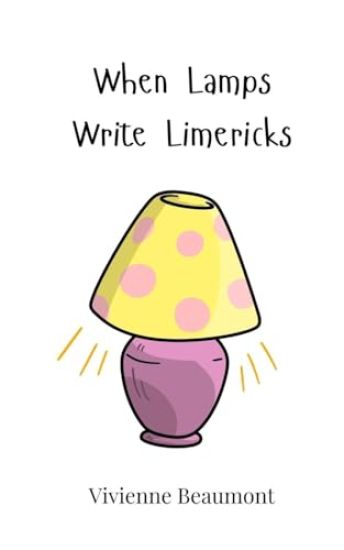 When Lamps Write Limericks
