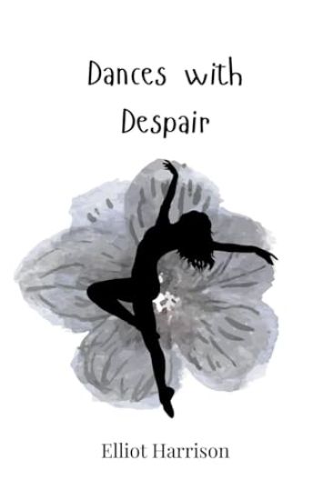 Dances with Despair