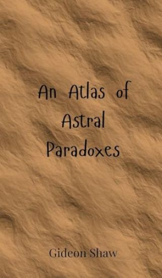 An Atlas of Astral Paradoxes