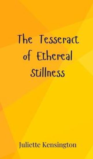The Tesseract of Ethereal Stillness