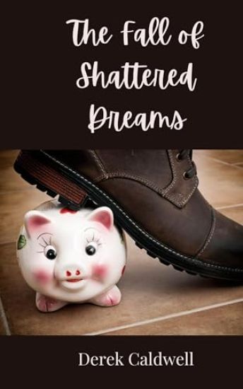 The Fall of Shattered Dreams