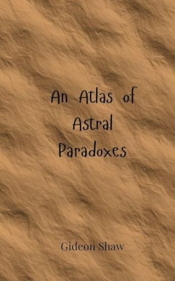 An Atlas of Astral Paradoxes