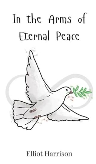 In the Arms of Eternal Peace
