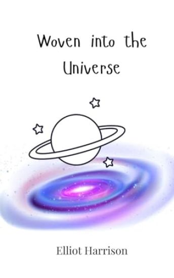 Woven into the Universe
