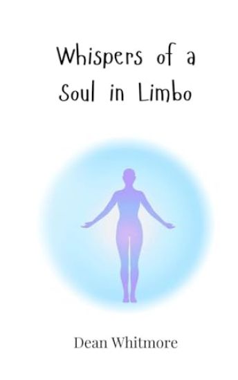 Whispers of a Soul in Limbo
