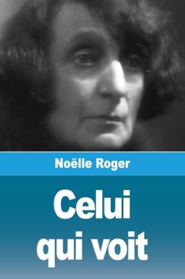 Celui qui voit