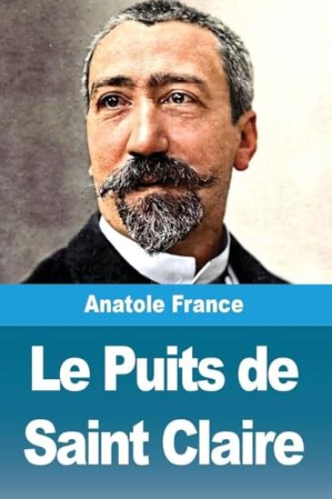 Le Puits de Saint Claire