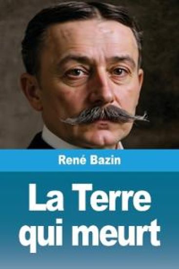 La Terre qui meurt