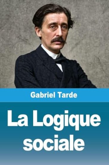 La Logique sociale